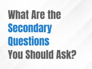Secondary Questions you should ask to a realtor
